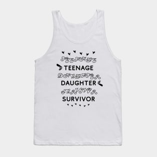 Teenage Daughter Survivor 2 Tank Top